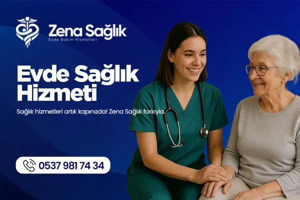 Evde Sağlık Hizmeti