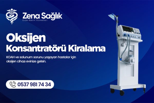 Oksijen Konsantratörü Kiralama